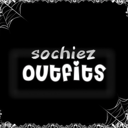 SOCHIEZ OUTFITS