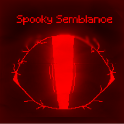 Spooky Semblance [WIP]