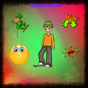 (NEW UPDATES) ADMIN CITY