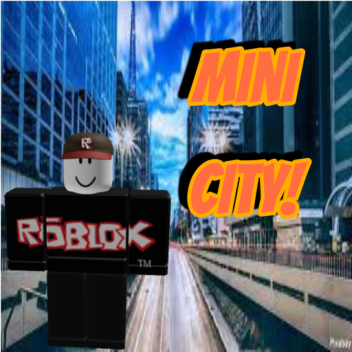Mini City [BETA]