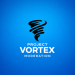 Project Vortex Moderation