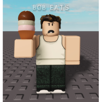 Bob Eats