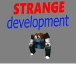 Strange Development