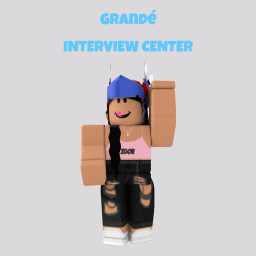 Grandé Interview Center