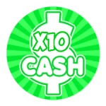 x10 Cash!