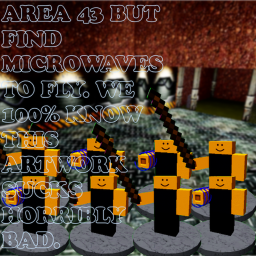 area 43 but find microwaves to fly (Alpha Stage)