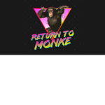 Return To MonkeE