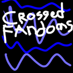 Crossed Fandoms