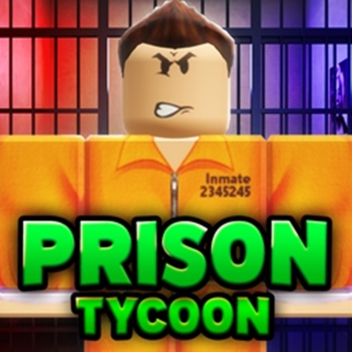 Prison Tycoon!💰 