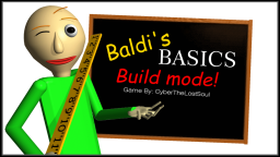Baldi s Basics Tryb Budowy!