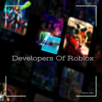 Developers Of Roblox | Roblox Developers