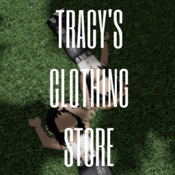Tracy's Clothing HomeStore [WORK IN PROGGRESS]