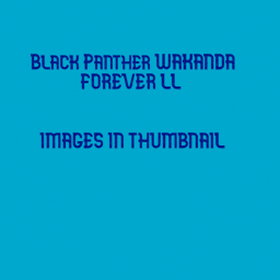 Black Panther:Wakanda Forever ll