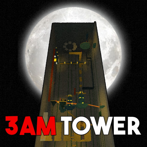 3AM Tower [HORROR OBBY]