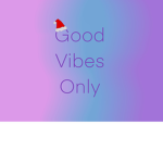 Good vibes only squad c: