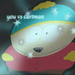 You VS. Cartman