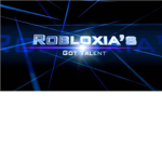 Mattboy68's Robloxia's Got Talent