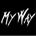 *-My Way-*