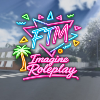 Imagine Roleplay | FTM IR