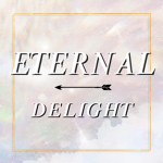 Eternal Delightt