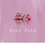 Rosy Fits