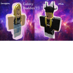Galaxy Buddies <3