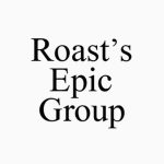 Roast's Epic Group