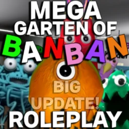"BIG UPDATE!" Mega garden of banban rp🎉  icon