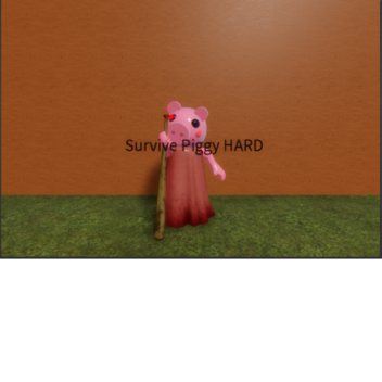 Survive Piggy (Hard)