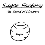 Sugar Factory - Board of Directors [SF-BD]