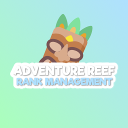 Rank Management | Adventure Reef