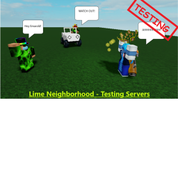 Lime Neighborhood - Testing Servers