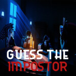 Guess the Impostor