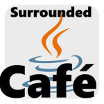 Surrounded Café