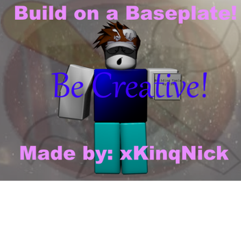 Build on a Baseplate!