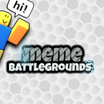 Meme Battlegrounds ( Meme BG )