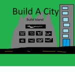 Build A City + Build Island