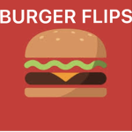 Burger Flips