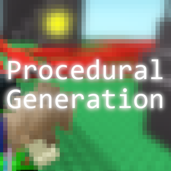 Procedural Generation