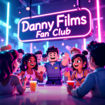 DannyFilms Fan Club