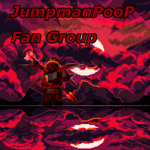 JumpmanPooP’s Fan Group