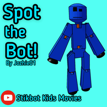 🔎 Spot the Bot! 🔎 | Stikbot-based treasure hunt