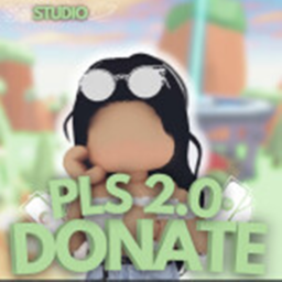 PLS Donate 2.0💸💸