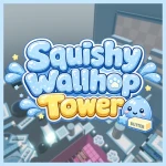 ASMRスクイシーウォールホップタワー 