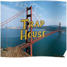 Trap$. HANGOUT