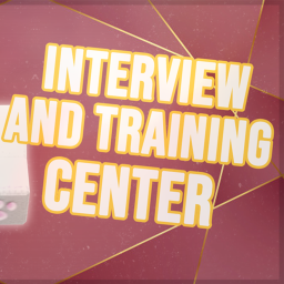 Interview and training center!