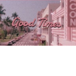 Good-Times