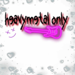 HeavyMetal Only