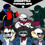 [reworking] Undertale: Typical OPs II