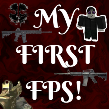 My First FPS [BETA]